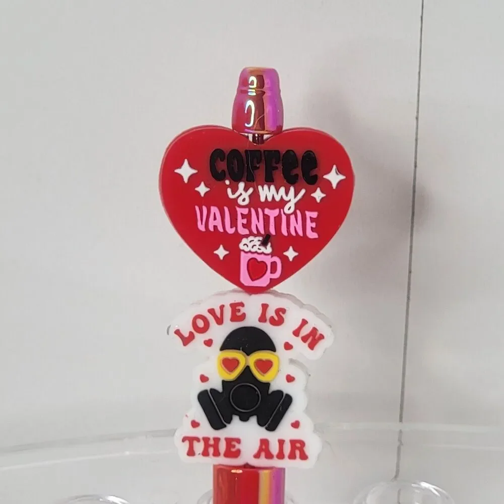 Funny Focal Beaded Pen Love Is In The Air Coffee Is My Valentine